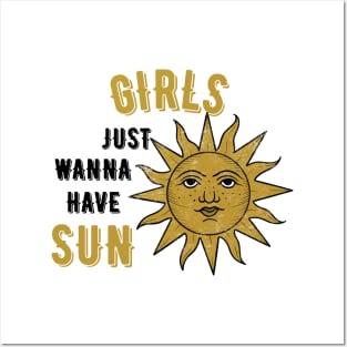 Girls just wanna have sun Posters and Art